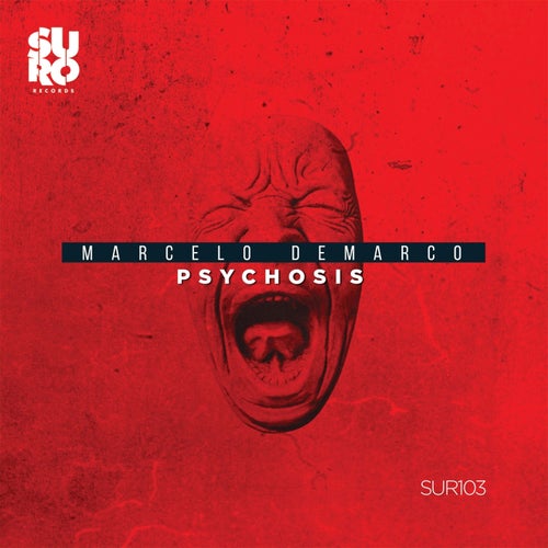Psychosis