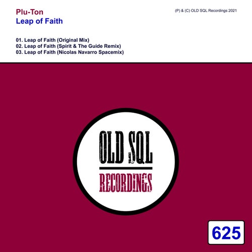 Plu-Ton - Leap of Faith (OLDSQL625)