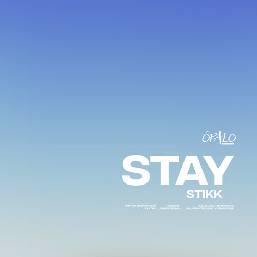Stay
