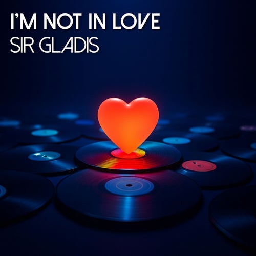 I'm Not In Love