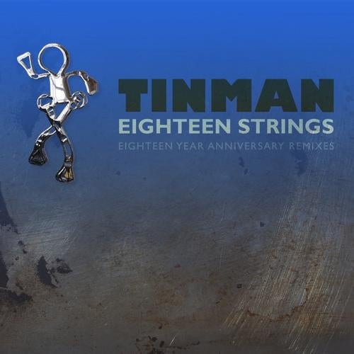 Eighteen Strings (Eighteen Year Anniversary Remixes Vol 1)