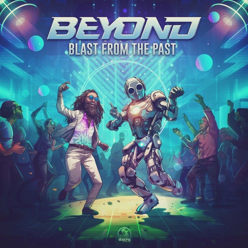  Beyond - Blast From The Past (2024) 