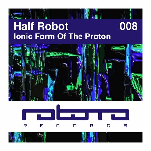 Cover art for Ionic Form of the Proton