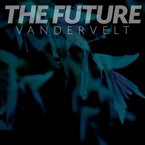 The Future