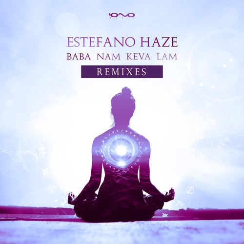 MP3:  Estefano Haze - Baba Nam Kevalam Remixes (2024) Онлайн