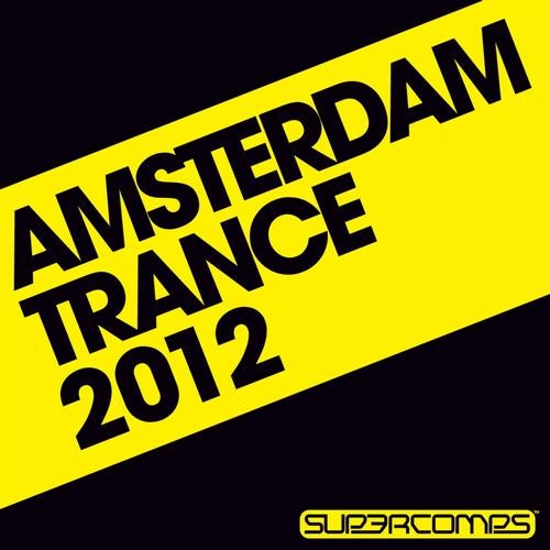 Amsterdam Trance 2012