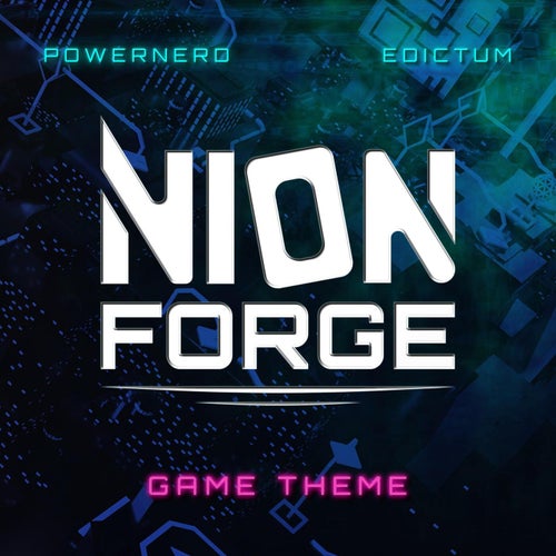 Nion Forge (Original Game Theme)