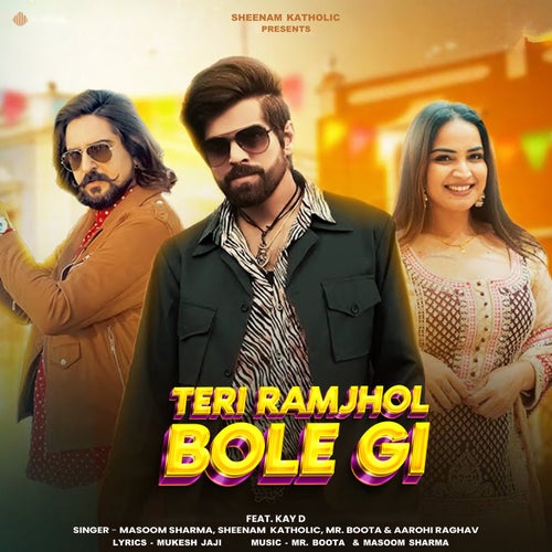 Teri Ramjhol Bole Gi (feat. Kay D)