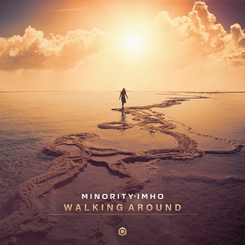 Minority & Imho - Walking Around (2023) MP3