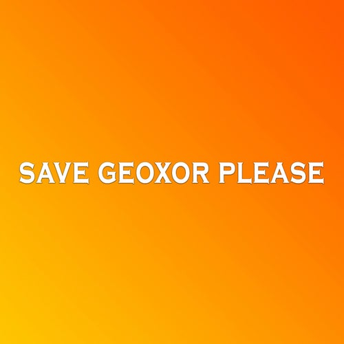 Geoxor, RCGD - Save Geoxor Pls (Original Mix) [Freshtunes] | Music ...