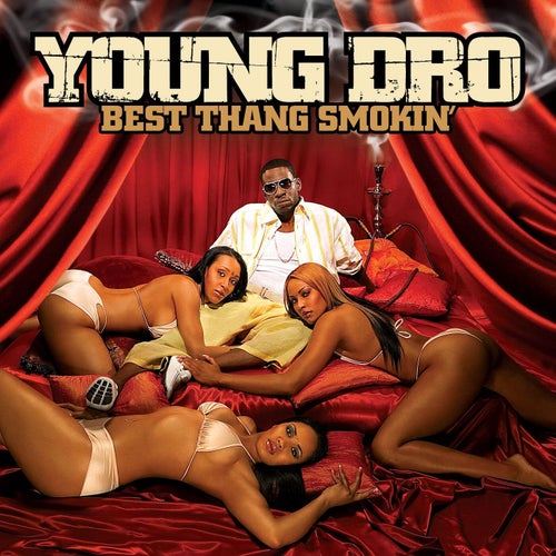 Best Thang Smokin' (Amended iTunes Exclusive)