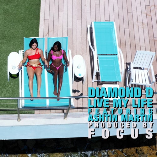 LIVE MY  LIFE (feat. ASHTIN MARTIN)