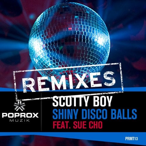 Shiny Disco Balls Remixes