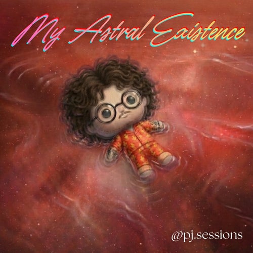 My Astral Existence