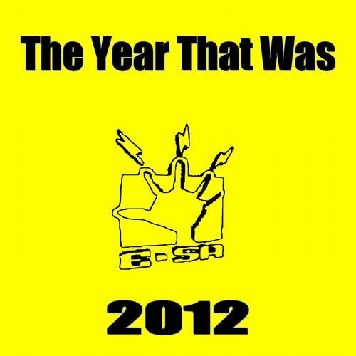 The Year That Was 2012