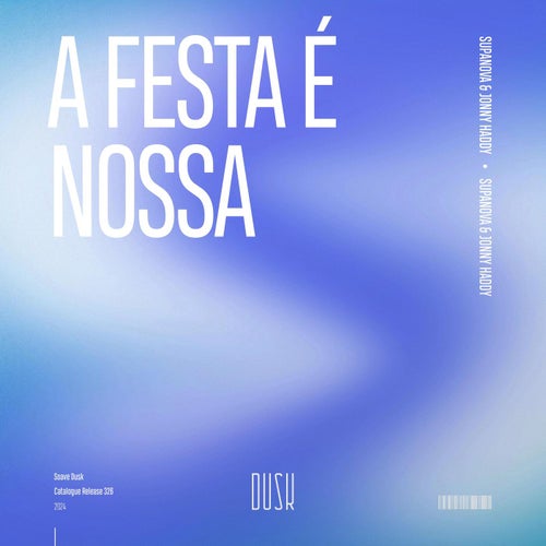 A Festa É Nossa