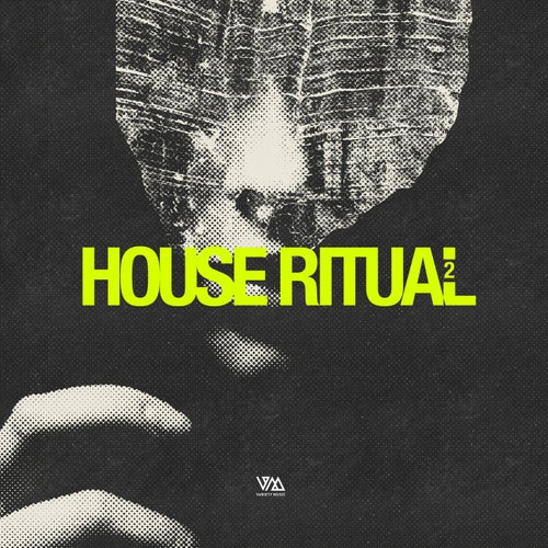 House Ritual Vol. 2
