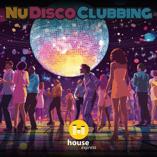 Nu Disco Clubbing
