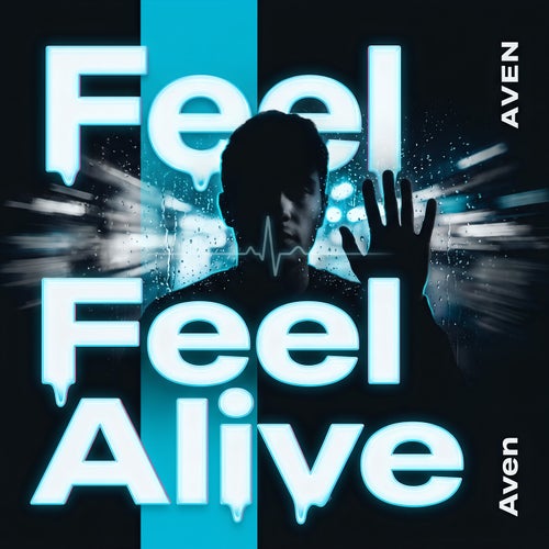 Feel Alive