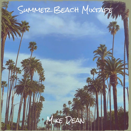 Summer Beach Mixtape