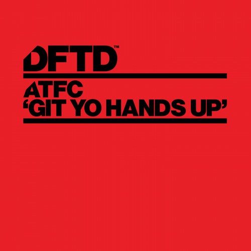 Git Yo Hands Up