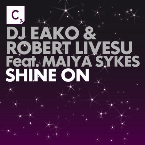 Shine On (feat. Maiya Sykes)