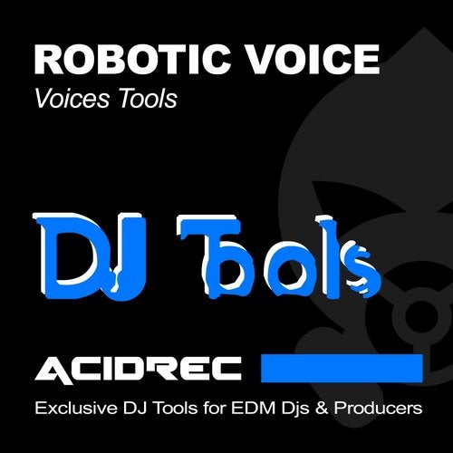 Robotic Voice Tools Vol 1