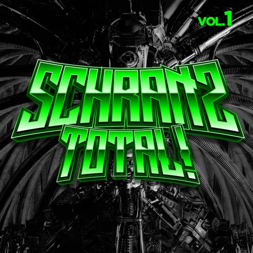 Schranz Total! - Vol. 1