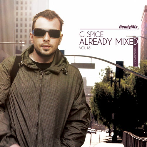 Already Mixed Vol.18 (Compiled & Mixed By G-Spice