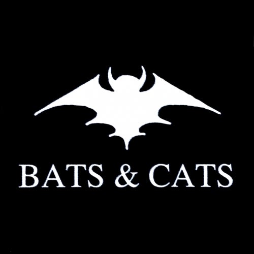 BATS & CATS