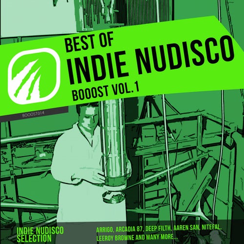 Best of Indie NuDisco Booost Vol.1