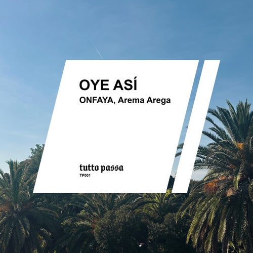 Oye Así