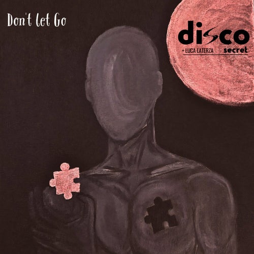 Don't Let Go