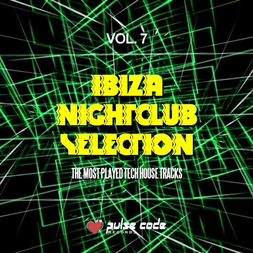 Cover art for Ibiza Nightclub Selection, Vol. 7 (The Most Played Tech House Tracks)