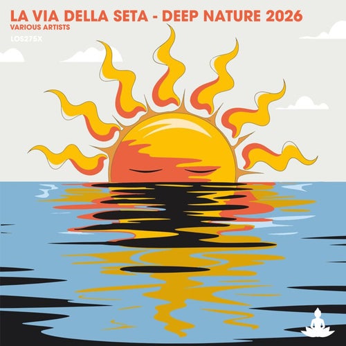 La Via Della Seta - Deep Nature 2026