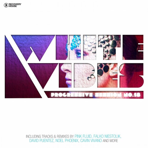 White Vibes - Progressive Session #18