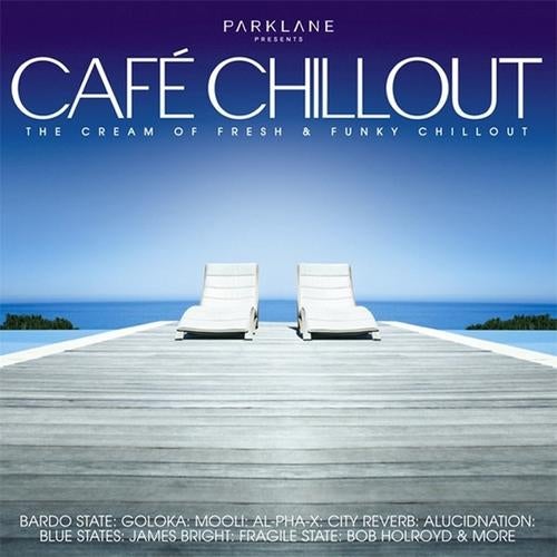 Cafe Chillout-The Cream Of Fresh And Funky Chillout