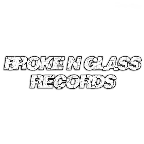 Broke N Glass