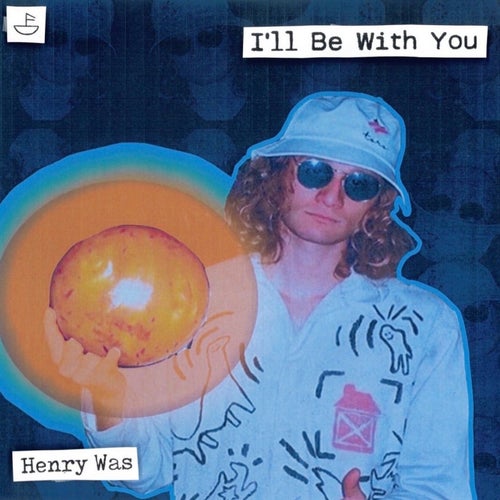 I'll Be With You