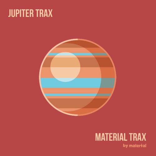 VA - Jupiter Trax [MATERIALTRAX155] FLAC - (Tech House) Album Cover