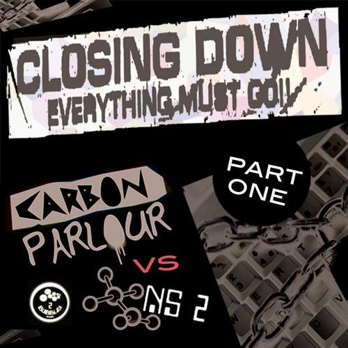 Closing Down (part 1)