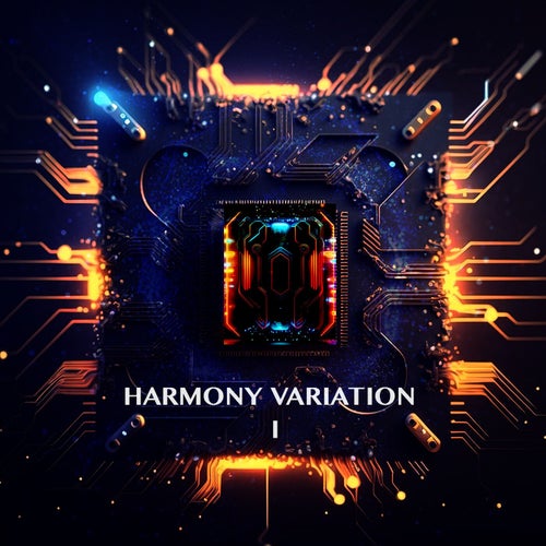Harmony Variation, Vol. I