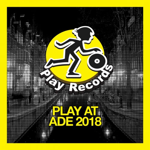 PLAY AT ADE 2018