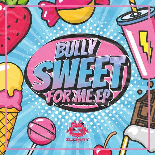 Sweet For Me EP