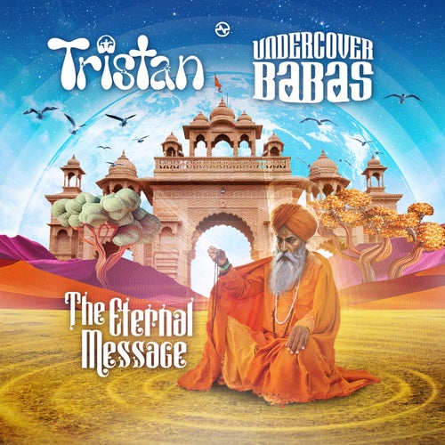  Tristan & The Undercover Babas - The Eternal Message (2023) 