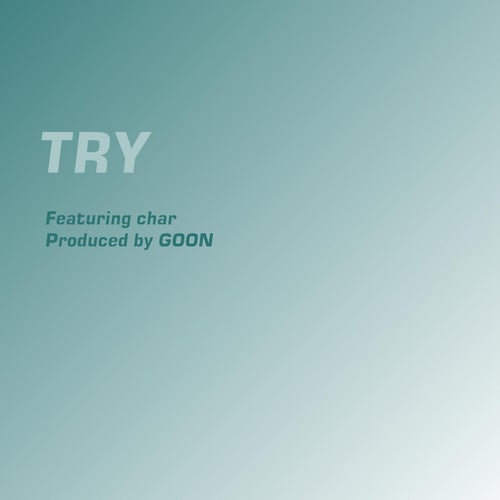 Try (feat. char)