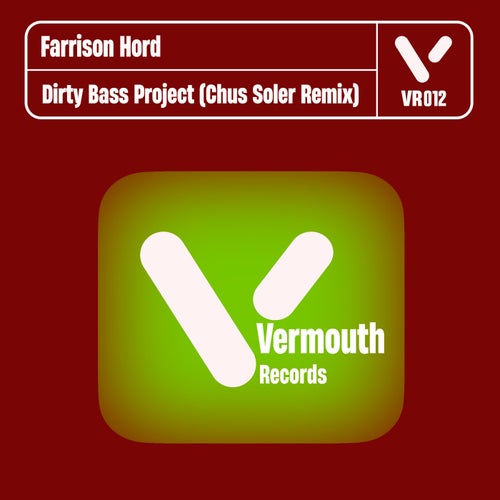 Dirty Bass Project (Chus Soler Remix)
