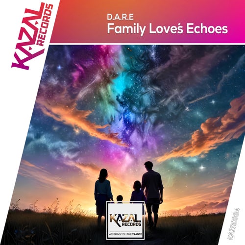 Family Love's Echoes (Extended Mix)