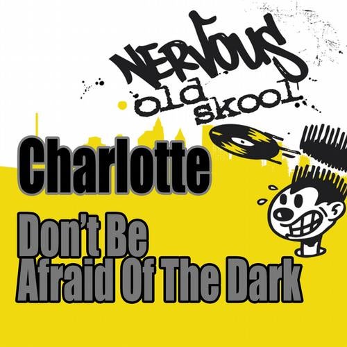 Don't Be Afraid Of The Dark - Junior Vasquez Remix