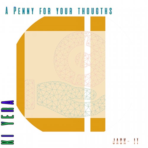 A Penny For Your Thoughts